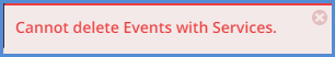 Cannot Delete Events with Services Message