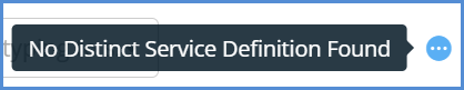 No Distinct Service Definition Found