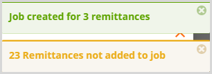 Remittance Job Success and Error Toast Messages